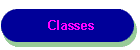 Classes